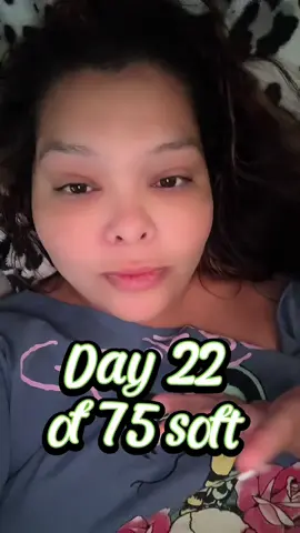 Day 22 Of 75 Soft #75softchallenge  #dailyvlog  #Fitness  #22 #fyp 