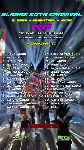 BLABAK KOTA CARNIVAL 2025 #karnavalblabakkota #karnavalsoundsystem #kediri24jam #carnival2025 #kediricarnival 