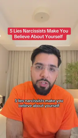 5 Lies Narcissists Make You Believe About Yourself