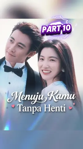 Menuju Kamu Tanpa Henti | PART 10 #shortfilm #shortvideo #shortmovie #fyp 