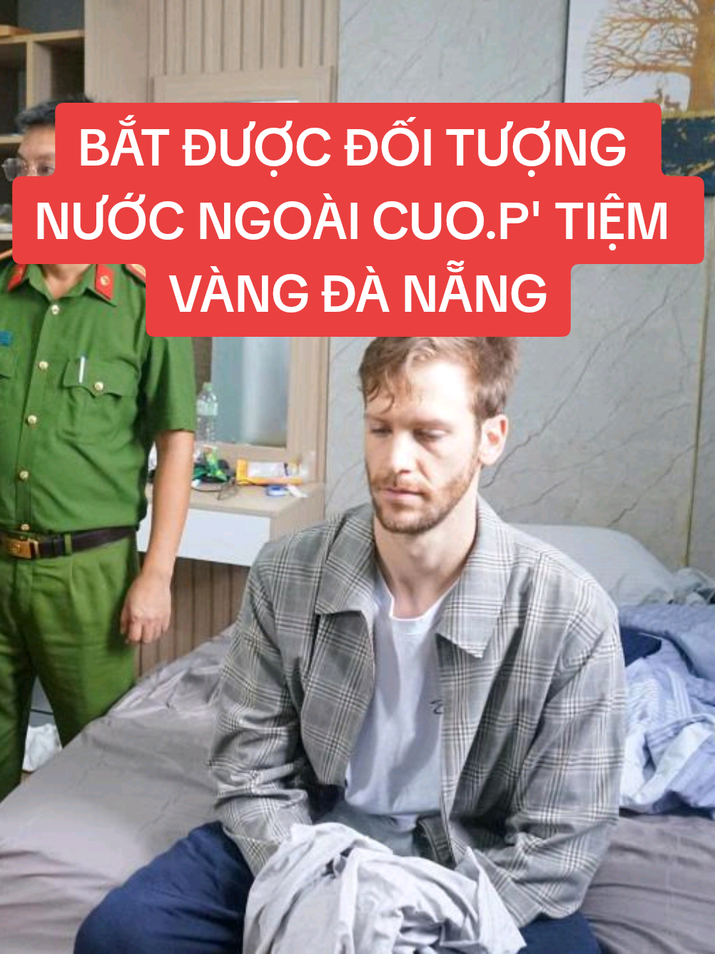 Bắt được đối tượng nước ngoài cu.op' tiệm vàng Đà Nẵng #danang #vàng #nuocngoai #tiktok #xuhuongtiktok 
