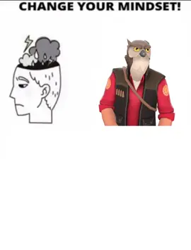 Change your mindset: Owl Head Sniper Edition#tf2 #tf2memes #teamfortress2  Must be good to be an owl.