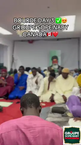 BOURDE DAY 3😍🇨🇦 . #sopenabycanada🇨🇦 @Serigne Babacar Sy Mbaye @Elhadji @CHEIKH OUMAR FALL @Hadara QC @seydou_nourou_officiel @MAFALL SY BA @Modou bou général mbaye ❤️😍 @Birane Talibe Cheikh @Big Vito @PM.RESUL #gamougroupesopenaby🇨🇦 #tidiane_mouride_khadre_layéne #gamou #asfiyahi_officiel #abdouazizmbaye #serignebabacarsymansour#canada_life🇨🇦 #magaltouba #alhamdulillah #mouride_sadikh_officiell #senegal #senegalaise_tik_tok  