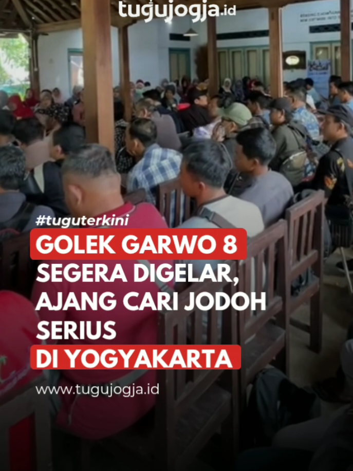 Golek Garwo 8 Segera Digelar! Buat kamu yang masih single dan serius cari pasangan hidup, ini saatnya!  Acara ini bukan sekadar kenalan biasa, tapi wadah untuk bertemu calon pasangan yang benar-benar serius membangun rumah tangga.  Pendaftaran gratis & terbuka nasional! Siapkah kamu menemukan jodohmu di sini?  #TuguJogja #JogjaIstimewa #GolekGarwo #CariJodohJogja #HariPerhubunganNasional 