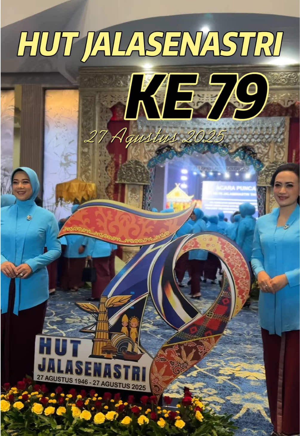 HUT JALASENASTRI KE 79 TAHUN 2025. 27 AGUSTUS 2025. #jalasenastri  #jalesvevajayamahe 