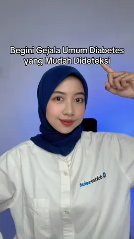 Ada yang kamu rasakan? #DokterSehat #InformasiKesehatan #diabetes #penyakitdiabetes #lukadiabetes #ciridiabetes #gejaladiabetes #penyebabdiabetes #penyakitgula #pipisterus #gampanghaus #cepatlapar #penglihatankabur #edukasitiktok #InformasiKesehatan #samasamabelajar #sehatgamahal #edukasi #kesehatan #sehat #tipshidupsehat #organtubuh #fypシ #fypシ゚viral 