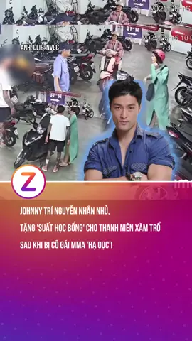 Johnny Trí Nguyễn nhắn nhủ, tặng 'suất học bổng' cho thanh niên xăm trổ sau khi bị cô gái MMA 'hạ gục'! #znews #fyp #tintuc #trending #zvideo 
