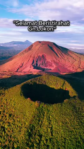 Ada kenangan apa pas ngoni perna mendaki di gunung ini?#fyp #Gununglokon #tomohonviral #mendakigunung 