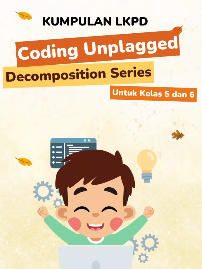 LKPD CODING DECOMPOSITION SERIES FASE C KELAS 5 DAN 6 #CODING #kelas5 #kelas6 #guru #gurumuda 