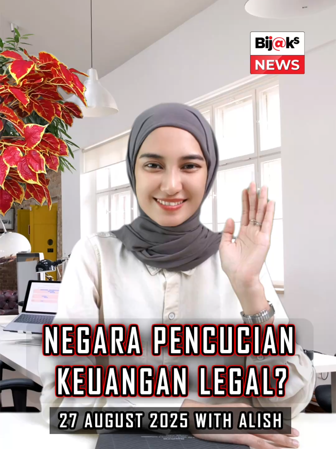 “NEGARA PENCUCIAN KEUANGAN LEGAL?” ______________________________________ •⁠  NEGARA PENCUCIAN KEUANGAN LEGAL? •⁠  GEGER GEN Z BORONG OBAT CACING, PAKAR: AMAN ASAL SESUAI ATURAN •⁠  AKSI F-16 DAN HELIKOPTER TNI AU MERIAHKAN MERDEKA RUN 8.0K •⁠  PSSI RESMI TUNJUK ALEXANDER ZWIERS JADI DIREKTUR TEKNIK BARU •⁠  NATO UMUMKAN KTT 2026 DIGELAR DI ANKARA, TURKI BIJAKS NEWS 27 AUGUST 2025 HOST : MISS ALISH #bijaksnews #news #indonesia #beritahariini #berita #fyp #anthonybudiawan #pemerintah #krisisfiskal #taxholiday #pajakbumibangunan #PPN #BBM #krisisekonomi #genz #obatcacing #sukabumi #FKUI #UGM #TNIAU #merdekarun #istanamerdeka #TNIAU #PSSI #NATO #KTT2026 #KTT #turki