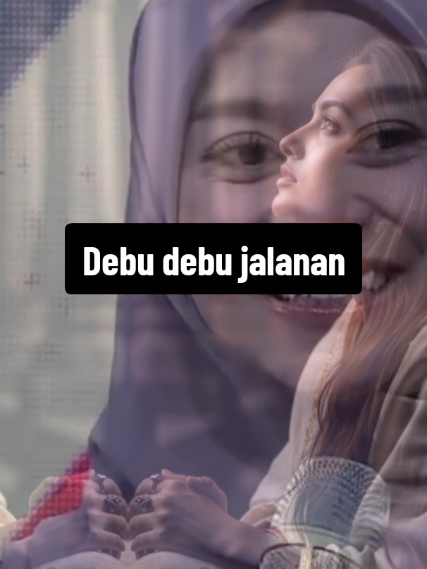 Debu debu jalanan #liriklagu #fypage #berandafyp #overlay #gemoystory 