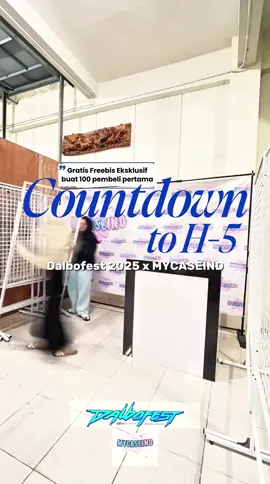 Behind the scenes for Dalbofest prep mode: ON!🔥🔥 H-5 Dalbofest 2025 x MYCASEIND Malangg✨ 📅 1–7 September ⏰ 10–10 Malam 📍 Apartemen Begawan ✨ 100 pembeli pertama dapet pin akrilik lucu GRATIS! See you there 💥 #mycaseind #case #dalbofestmalang #malang #fyp 
