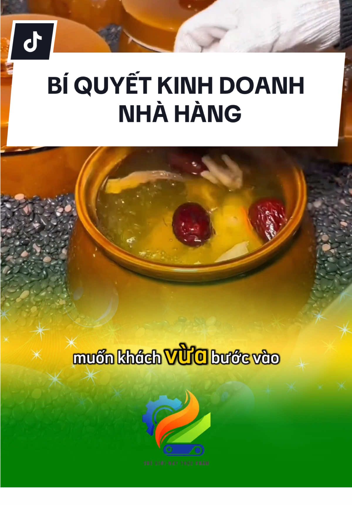 Bí quyết kinh doanh hàng ăn bằng sự sắp đặt tinh tế #kinhdoanhnhahang #biquyetkinhdoanh #gaham #maythucpham #thegioimaythucpham 