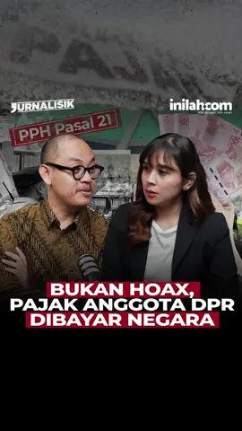 Ironi, berbeda dengan negara maju yang pajak pejabat negaranya tidak ditanggung oleh pemerintah. Tunjangan yang diterima oleh anggota DPR belakangan ini memicu reaksi marah publik, dan tidak hanya tunjangan rumah yang menjadi persoalan utama tapi juga tunjangan pajak PPH 21 yang ternyata diterima oleh anggota DPR. Direktur Eksekutif Celios, Bhima Yudhistira membenarkan bawah anggota DPR tidak membayar pajak dari gaji yang didapatkan, karena pajak penghasilannya dibayar oleh negara. Simak selengkapnya dalam program Podcast Jurnalisik bersama host Dilla Hantika di channel Youtube Inilah.com #TunjanganDPR #Pajak #PPH21 #SriMulyani #GajiDPR