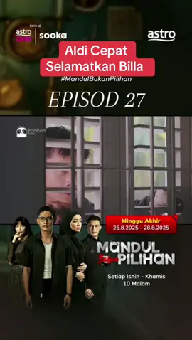 Cepat Aldi, tendang je pintu tu.. Mandul Bukan Pilihan, Setiap Isnin-Khamis, 10 malam di Astro Ria, Astro One & sooka #MandulBukanPilihan  #megadrama #fyp #dramatiktok #astromalaysia 