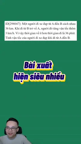 Một bài toán chuyển động thường xuyên xuất hiện trong các đề thi các em xem ngay nhé #sachtuhoctoan7 #sachtuhoctoan10 #sachtongontoan9 #sachtuhoctoan8 