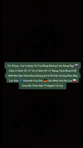 Không Quân Nga 🇷🇺 Bất Ngờ Ném Bom Không Kích Dữ Dội Xuống Nhà Máy Lọc Dầu 🛢️ Schwedt Của Đức 🇩🇪 Gần Biên Giới Ba Lan 🇵🇱... Chưa Rõ Thiệt Hại Về Người Và Của...