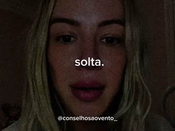 solta #mulheres #vaiprofycaramba #paixao #homens #obsessao #autoestima #autocuidado #relacionamento #conselhos #solteira #sucesso #amor #amorpropio #paolastar #soltar