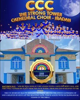 CCC HYMN 672 by TSTC CHOIR IBADAN Matthew 24:31  - 