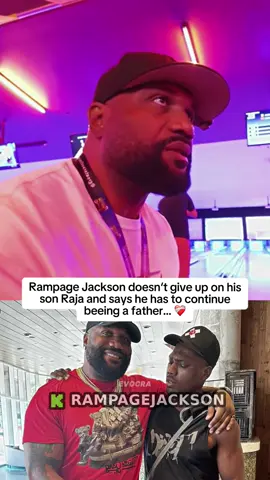 Rampage Jackson doesn‘t give up on his son Raja and says he has to continue beeing a father… ❤️‍🩹 #rampagejackson #rajajackson 
