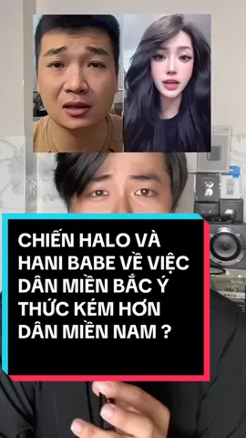 Chiến Halo Và Hani Babe Về Việc Dân Miền Bắc Ý Thức Kém Hơn Dân Miền Nam ? #chienhalo #hanibabe #dieubinha80 #yeunuoconline #thanhsuthat 