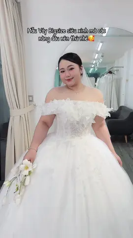 Mẫu váy bigsize siêu xinh mà các nàng dâu nên thử 🥰 #xuhuong #codaumap #vaycuoisodolon #weddingdress #codaubigsize #vaycuoicodau #khaivinhbigsize #chuphinhcuoi #sodolon 