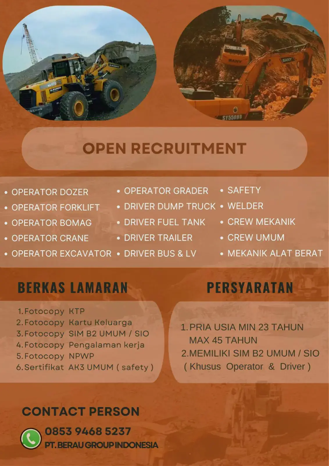 Info Lowongan Kerja 2025 Perusahaan pertambangan Batubara PT BERAU GROUP INDONESIA membutuhkan tenaga kerja untuk penempatan wilayah Kalimantan Timur untuk posisi 1. OPERATOR EXCAVATOR  2. OPERATOR BULLDOZER 3. OPERATOR CRANE 4. OPERATOR HD 5. OPERATOR DT Persyaratan  - Usia 23-50 Tahun - Ijazah SMA/SMK sederajat - KTP asli & Fotocopy KK - SIM BII Umum - Sehat Jasmani dan Rohani FASILITAS - Tempat Tinggal (Mes) - BPJS Tenaga Kerja - BPJS Kesehatan  - Makan & Loundry  JIKA ANDA BERMINAT SILAHKAN KIRIM CV DAN LAMARAN LANGSUNG KE WAWA #fypシ゚viral #lokertambang #tambangbatubara #pekerjatambang #f4u 