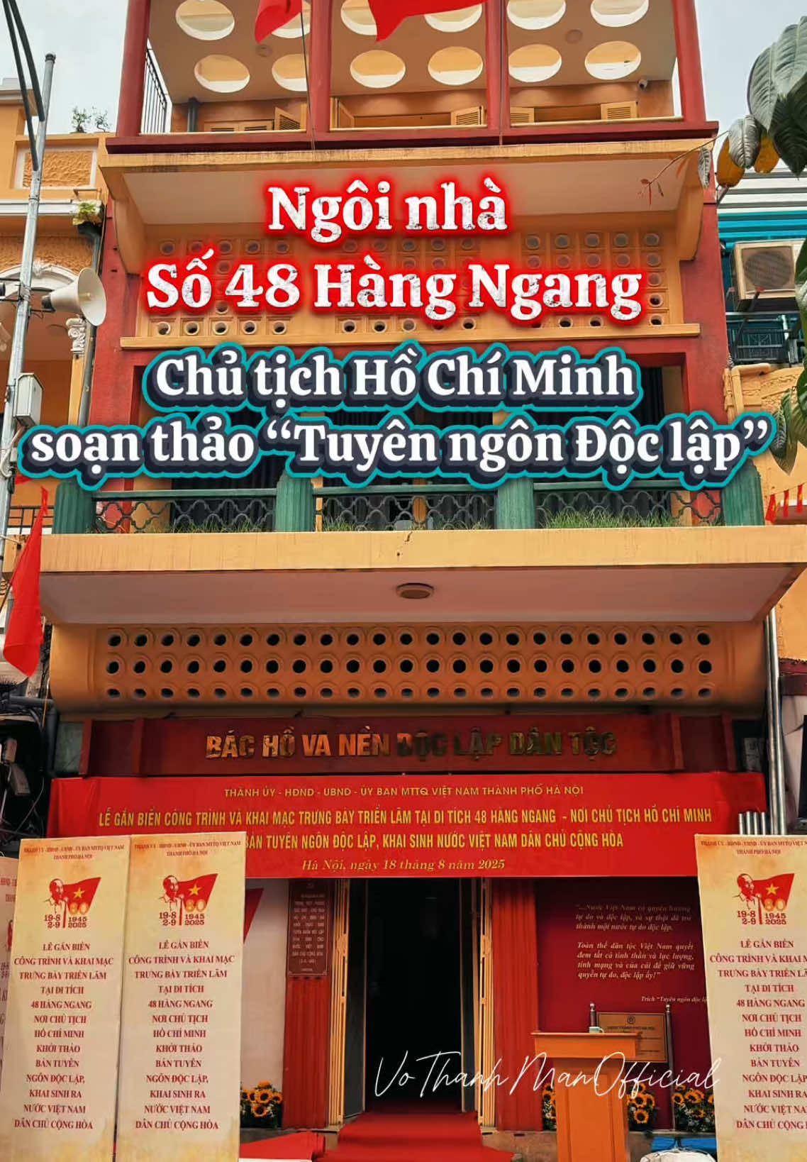 Ngôi nhà 48 Hàng Ngang, nơi Chủ tịch Hồ Chí Minh viết bản Tuyên ngôn Độc lập #lequockhanh #tuyenngondoclap #vothanhmanofficial #48hangngang #rangrovietnam 