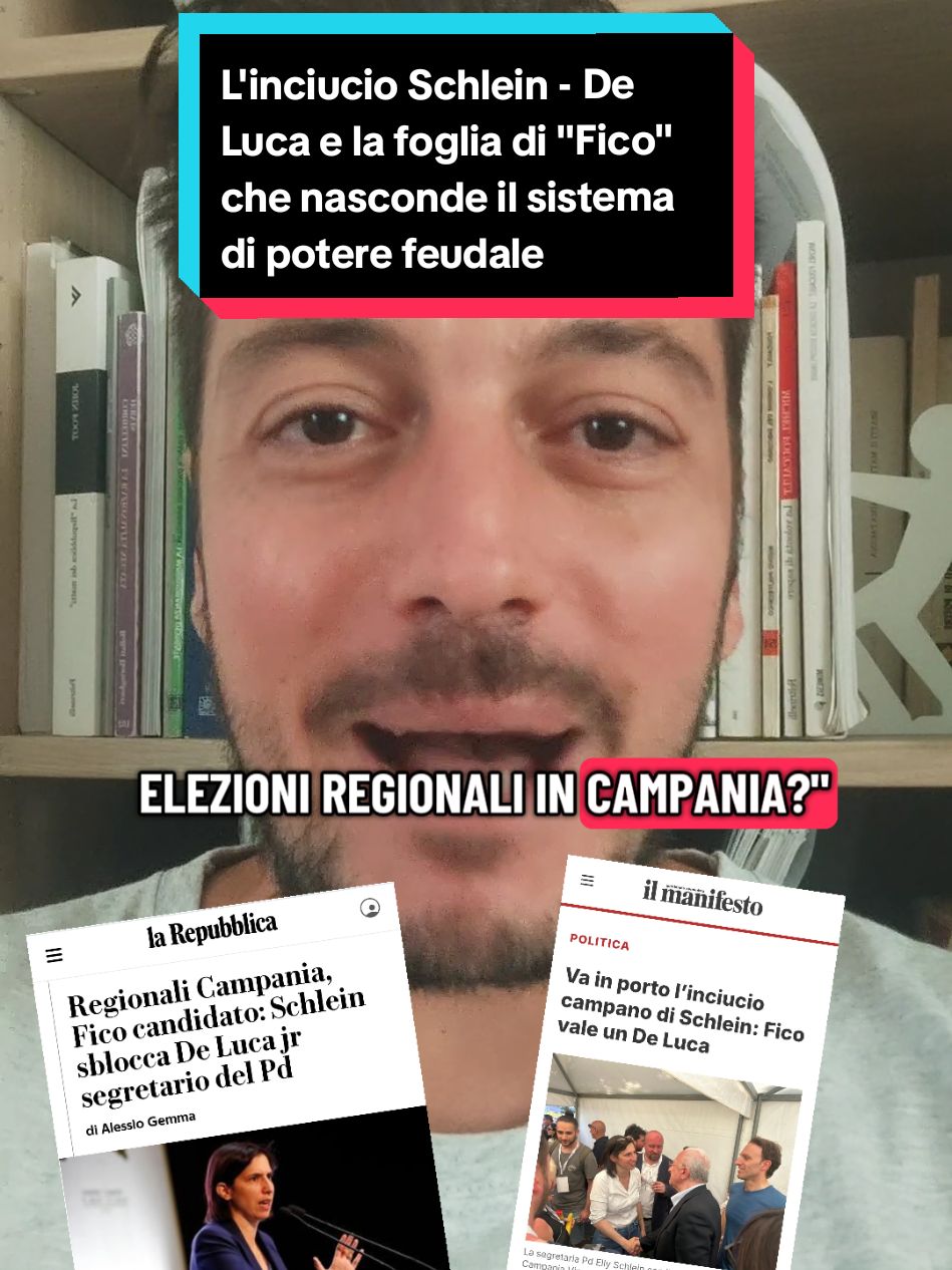 Il PD di Schlein doveva liberarsi di cacicchi e capibastone. Invece sono tutti lì. Anzi: in Campania l'inciucio tra Schlein e De Luca permette al secondo di mantenere il comando in Regione, di assicurare la successione con l'indicazione del nome del figlio (manco nel medioevo!) e fa di Roberto Fico una foglia di fico (nomen Omen) il cui compito è occultare questo sistema di potere. Ci organizziamo per farla finita col feudalesimo in Campania e con chi usa la nostra terra come fosse di loro proprietà?