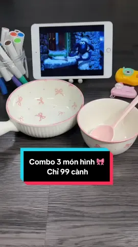Bộ 3 món tô chén thìa hình 🎀🎀 siu cute chỉ 99 cành#tôchén #cute #thịnhhành #dexuat #tiktok 
