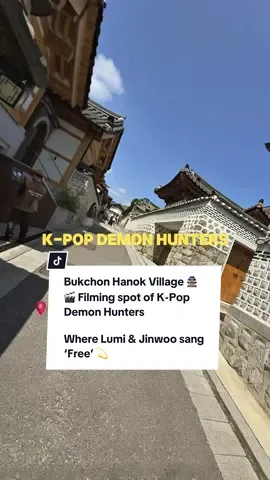 ✨🎬 Walk the same rooftops as Lumi & Jinwoo 🎶 This is Bukchon Hanok Village, Seoul – the stunning filming spot of K-Pop Demon Hunters where “Free” came to life 💫 Would you sing your heart out here too? 💕🇰🇷 #KpopDemonHunters #BukchonHanokVillage #SeoulTravel #KdramaVibes #Netflix 