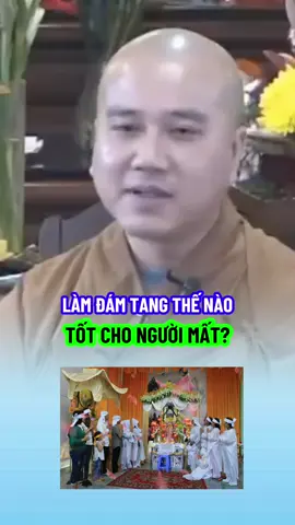 Làm đám tamg thế nào tốt cho người mất? #thichphaphoa #thayphaphoa #suutamphapthoai #tuehung #phapthoai 