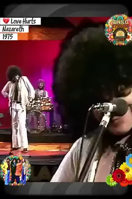 # Love Hurts  # 1975 # Nazareth