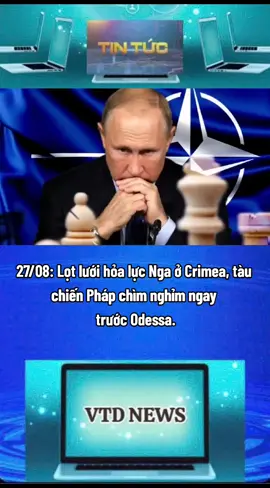 ♦️27/08: Lọt lưới hỏa lực Nga ở Crimea, tàu chiến Pháp chìm nghỉm ngay trước Odessa. #tintucvtd #tintuc #news #nato #eu 