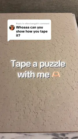 Replying to @ellen.kangah My first puzzle taping 🫶🏻 was literally life-changing. Never going back to glue lol #tape #ducttape #puzzle #jigsawpuzzle #fyp 