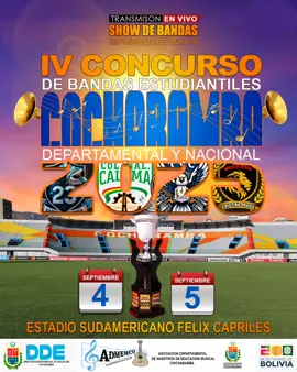 IV CONCURSO DEPARTAMENTAL Y NACIONAL DE BANDAS ESTUDIANTILES COCHABAMBA 2025 ✅4 Y 5 DE SEPTIEMBRE ✅ESTADIO SUDAMERICANO FELIX CAPRILES DESCARGA LA CONVOCATORIA_ https://drive.google.com/file/d/1BYxoChSx0W94_4x6NBg3oZrkzdgY0q17/view?usp=sharing #elaltobolivia🇧🇴🥰 #lapaz_bolivia🇧🇴 #cochabamba🇧🇴 #orurobolivia❤️💛💚 #bolivia🇧🇴 @COLEGIO NACIONAL SUTICOLLO @U E PLENA MARANATA @COAVEME @🤍Avelino Merida💚 @Cristina Prado 