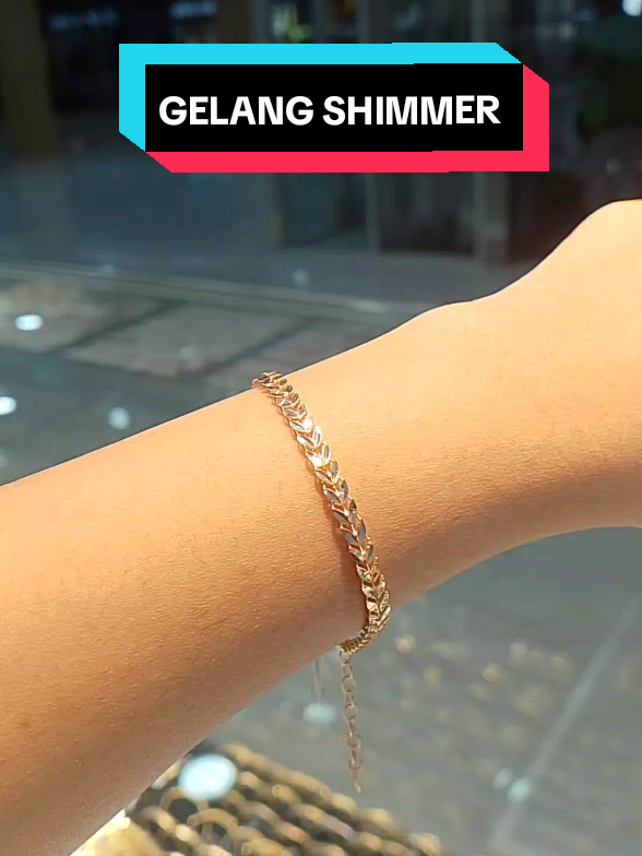 KOLEKSI TERBARU!! Gelang Shimmer✨  Cantik berkilau dan mewah, siap mempercantik fashion kita nihh😍 Jangan sampai kehabisann🤗 Ready di Toko Emas Gadjah Suncity ya kak 😉  Happy Shopping 🥰  #tokoemasgadjah #berandatiktok #berandafyp #gadjahsidoarjo #fypシ゚ 