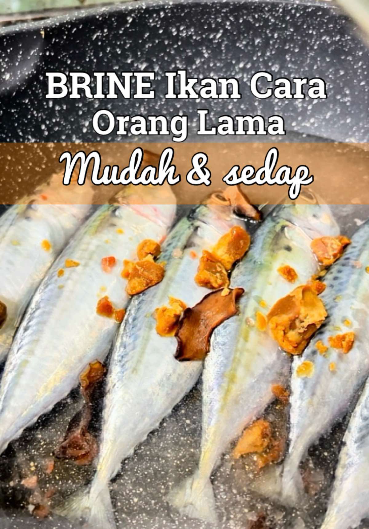 #creatorsearchinsights  Brine ikan cara orang lama ni memang padu. Mudah je tapi rasa dia lain macam! Ke bintang. Siapa suka ikan angkat tangan sikit. #brine #ikan #ikangoreng  #Foodie 