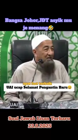 UAI ucap selamat pengantin baru kepada saudara ini😄 #ustazazharidrus  #kahwinlagi  #semogabermanfaat  #soaljawabustazazharidrus  #foryoupage 