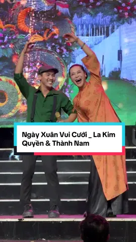 Ngày Xuân Vui Cưới _ La Kim Quyền & Thành Nam#ganhhatlotohuongnam #damsensquare #giaitritiktok #lotoshow 