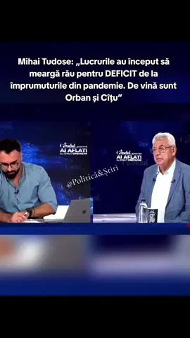 Mihai Tudose: „Lucrurile au început să meargă rău pentru DEFICIT de la împrumuturile din pandemie. De vină sunt Orban și Cîțu” #fyp #foryoupage #fyv #trending #buculeiion 