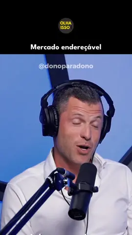 🎥 Mercado endereçável de @donoparadono!
