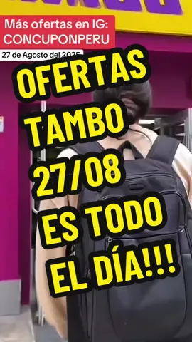Ofertas hoy 27 de Agosto en tiendas TAMBO durante todo el día hasta agotar stock con cualquier medio de pago  Aplican TyC revisar bio del local  #tambo #arroz #atunes #abarrotes #despensa 