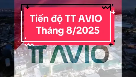📈 Tiến độ TT AVIO by TT CAPITAL chạng vạng chiều tối 26/08/2025. 🛒Giỏ hàng luôn sẵn căn đẹp giá tốt nhận ưu đãi tối ưu. Căn hộ TMDV sổ hồng riêng, sở hữu lâu dài.  Tỷ suất lợi nhuận lâu dài bền vững.  • Giá từ 1.2 - 1.5 tỷ, trả góp chỉ từ 6 triệu/tháng  • Căn hộ 27 – 81m², 100% có ban công  • Không gian mở, thoáng mát, tiện nghi đủ đầy  • Chính sách thanh toán linh hoạt, được CĐT hỗ trợ lãi suất & chiết khấu 🚧Flycam View Đông Nam. ☎️ Hotline PKD:  0906 450 552   #TTAVIO #canhonhatban #canhodian #canhobinhduong #canhothuanan