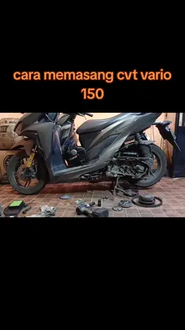 cara memasang cvt vario 150 #pasangcvtvario150 #memasangcvtvario150