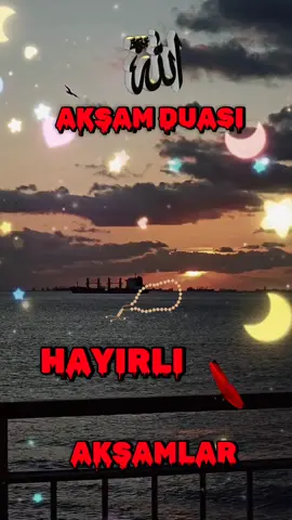 Akşam Duası 🤲 Hayırlı akşamlar 😊🤲🌹#akşamduası #hayirliaksamlar #kesfetteyiz #kesfetbeniöneçıkart 