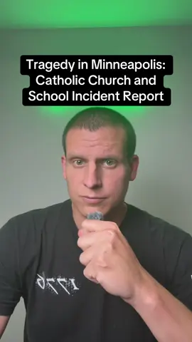 Tragedy in Minneapolis: Catholic Church and School incident at Annunciation Church. #trump #maga #donaldtrump #fyp #news