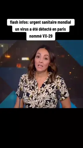 flash infos: urgent sanitaire mondial  un virus a été détecté en paris  nommé VX-29#videoviral #france🇫🇷 #virus #flypシ #monde 
