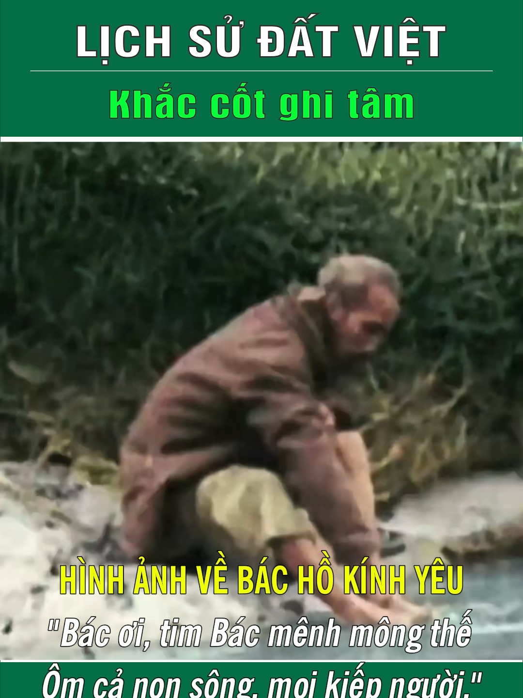 Hinh ảnh về Bác Hồ kính yêu của dân tộc Việt Nam | Lịch sử đất Việt | Khắc cốt ghi tâm | #khaccotghitam #lichsudatviet