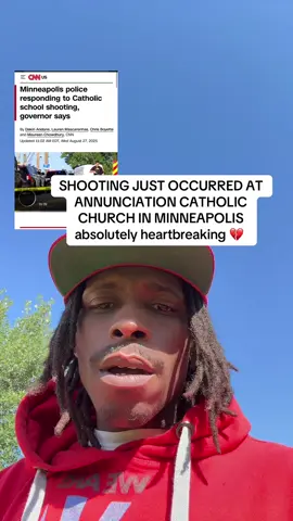 Shooting at Catholic Church In #MINNEAPOLIS #HEARTBREAKING #SHOOTING #WEAREHUMAN #fyp 